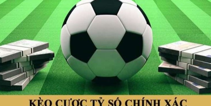 kèo tỷ số